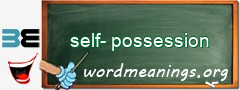 WordMeaning blackboard for self-possession